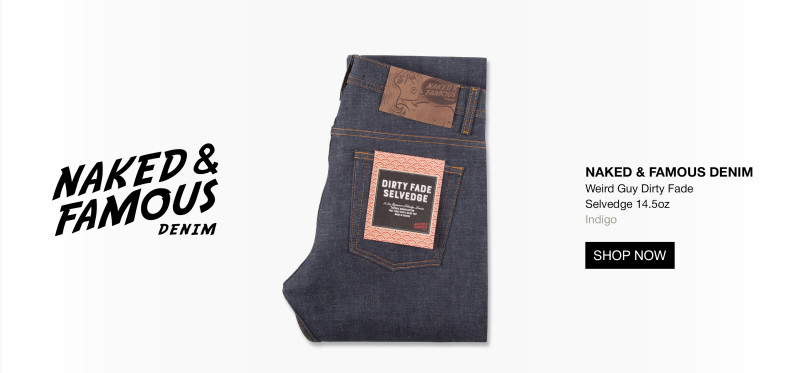 https://www.cultizm.com/us/denim/jeans/28461/naked-famous-denim-weird-guy-dirty-fade-selvedge-14.5oz
