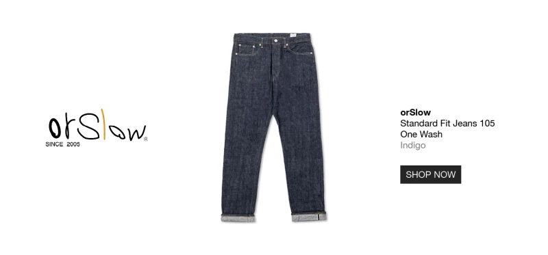 https://www.cultizm.com/rotw/denim/jeans/14928/orslow-standard-fit-jeans-105-one-wash-indigo