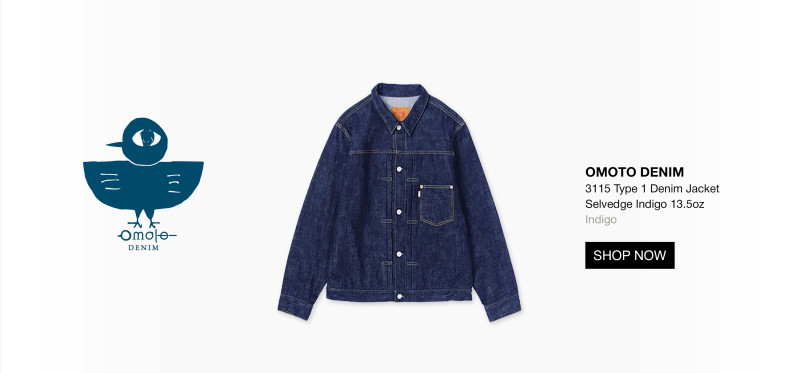 A dark blue denim jacket with white stitching on a white background, next to a blue bird logo and the text: OMOTO DENIM 3115 Type 1 Denim Jacket Selvedge Indigo 13.5oz Indigo. A SHOP NOW button is also visible. 
